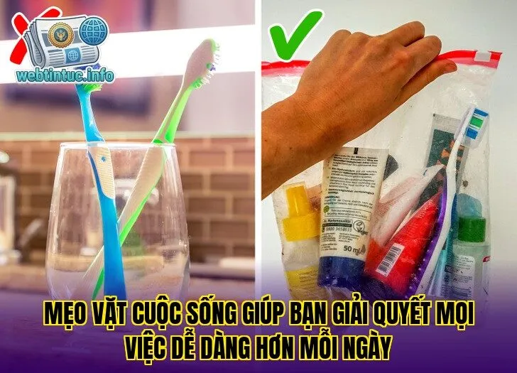 Mẹo vặt cuộc sống giúp bạn giải quyết mọi việc dễ dàng hơn mỗi ngày
