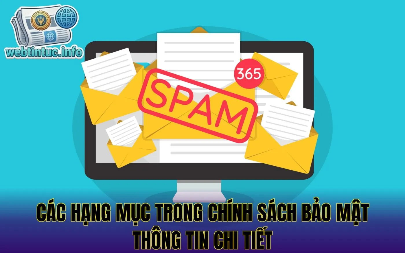 Các hạng mục trong chính sách bảo mật thông tin chi tiết