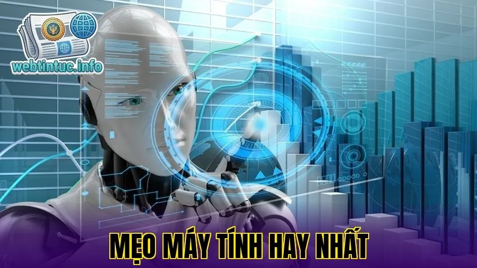 Mẹo Máy Tính Hay Nhất