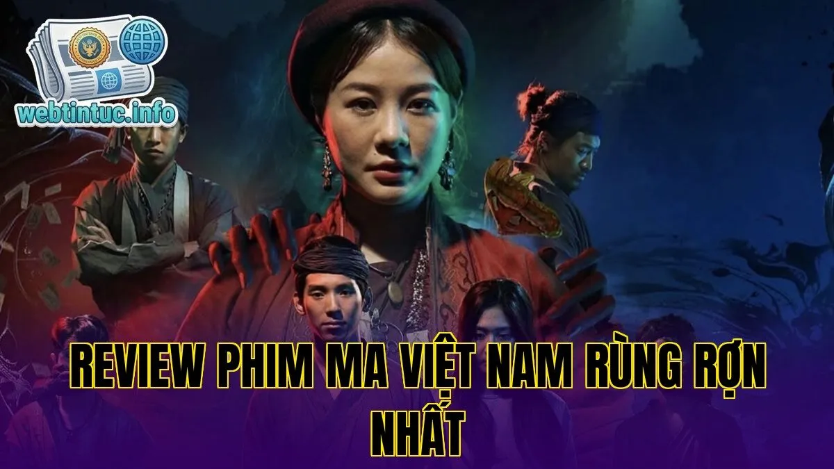Review Phim Ma Việt Nam Rùng Rợn Nhất
