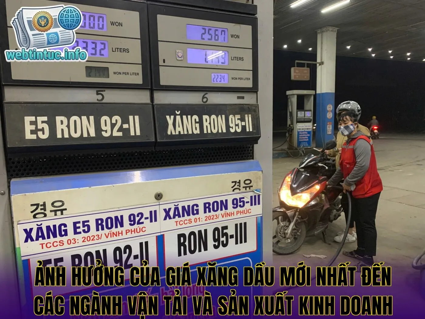 Ảnh hưởng của giá xăng dầu mới nhất đến các ngành vận tải và sản xuất kinh doanh