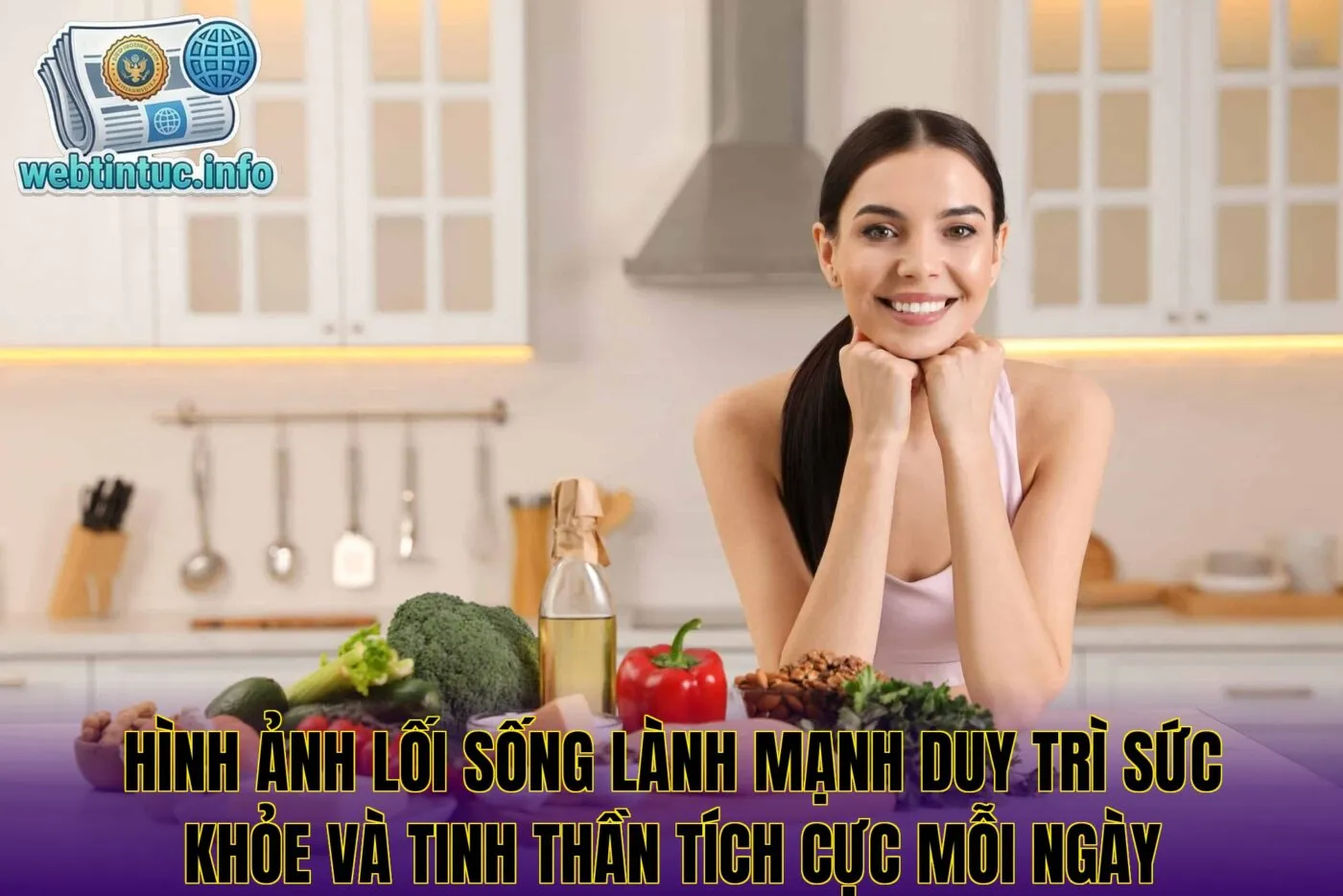 Hình ảnh lối sống lành mạnh duy trì sức khỏe và tinh thần tích cực mỗi ngày