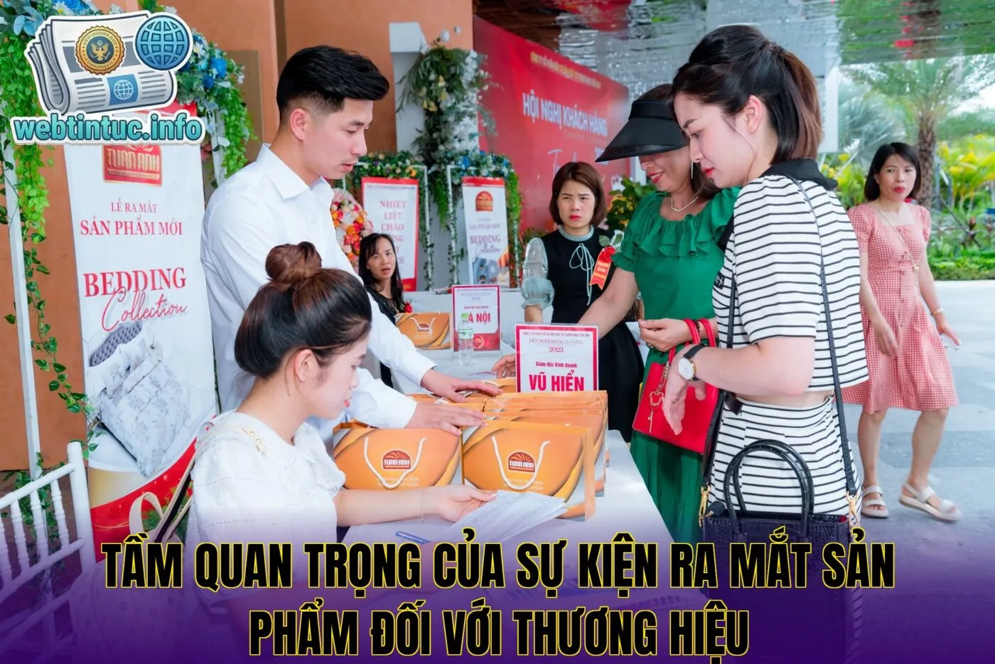 Tầm quan trọng của sự kiện ra mắt sản phẩm đối với thương hiệu