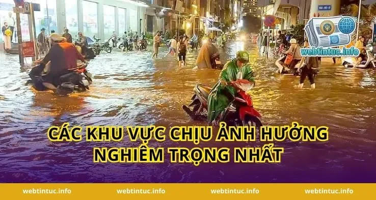 Các khu vực chịu ảnh hưởng nghiêm trọng nhất